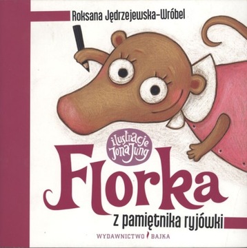 FLORKA Z PAMIĘTNIKA RYJÓWKI
