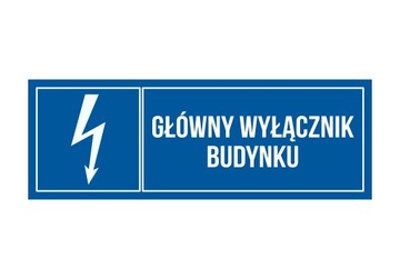 Tabliczka Główny Wyłącznik Budynku 20x7 PCV 1mm