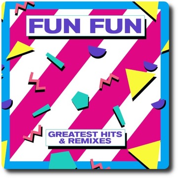FUN FUN - GREATEST HITS & REMIXES - 2 CD