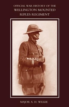 War History of the Wellington Mounted Rifles