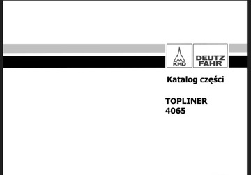 Katalog części kombajn Deutz Fahr TOPLINER 4065