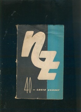 40-lecie gimnazjum i liceum im. Narcyzy Żmichowskiej; 1959