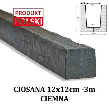 BELKA RUSTYKALNA CIOSANA Imitacja Belki 12x12 3m