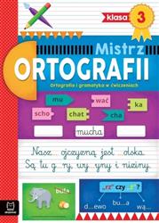 Mistrz ortografii klasa 3. Ort. i gram.w ćw.