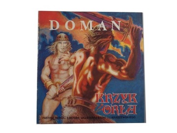 DOMAN KRZYK ORŁA 1986 r. wyd. I