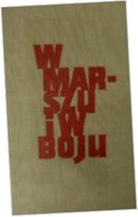 W marszu i w boju - inny