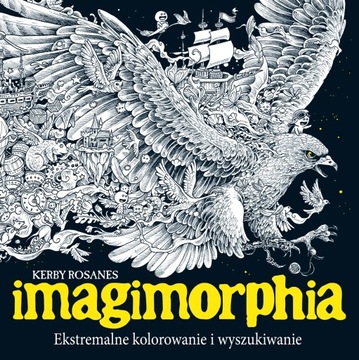 Imagimorphia. Ekstremalne kolorowanie