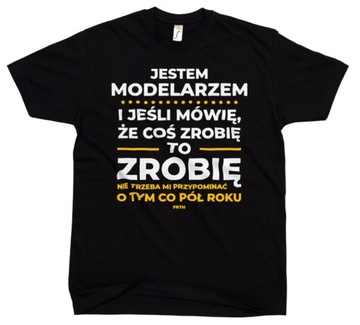 Jeśli modelarz mówi że zrobi Koszulka Czarna