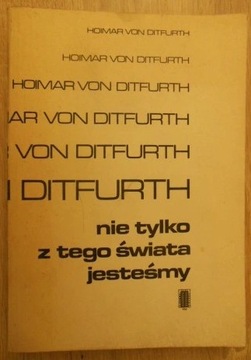 *BLOX* Nie tylko z tego świata jesteśmy Hoimar Von Ditfurth