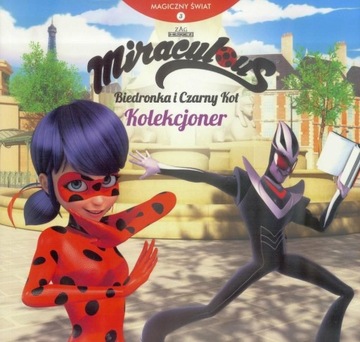 Magiczny Świat 3. Biedronka i Czarny Kot Kolekcjoner