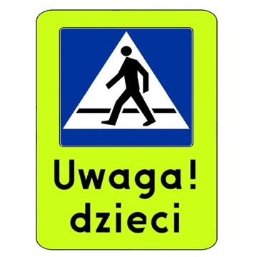 Tablica fluo Przejście dla Pieszych Uwag