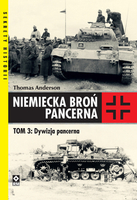 Niemiecka broń pancerna. Tom 3 Dywizja pancerna