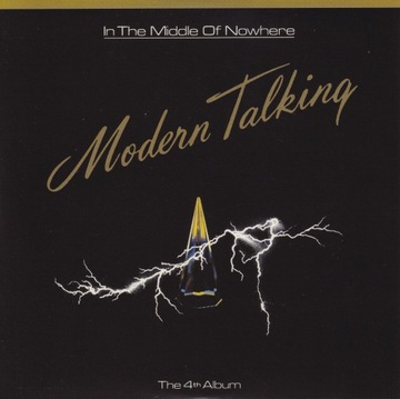 MODERN TALKING IN THE MIDLING OF NOWHERE 1 CD 4 АЛЬБОМ