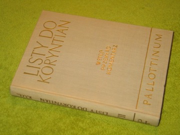 LISTY DO KORYNTIAN, opr. Eugeniusz Dąbrowski WSTĘP – PRZEKŁAD – KOMENTARZ