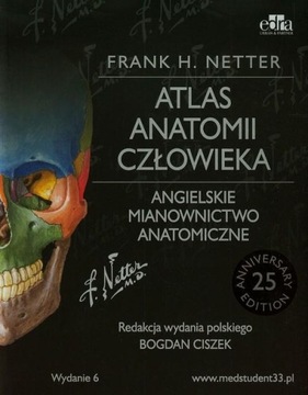 Atlas anatomii Netter Angielski atlas anatomiczny