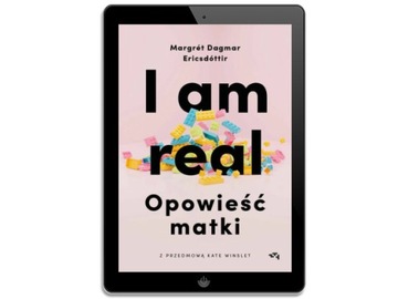 Я настоящая. История матери