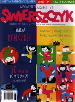 6/2022 ŚWIERSZCZYK MAGAZYN DLA DZIECI
