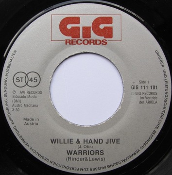 WARRIORS Willie & The Handjive ~ 7 дюймов SP в отличном состоянии!