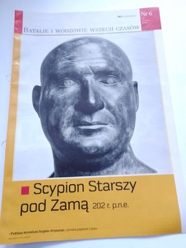 Scypion Starszy pod Zamą 202 r. p.n.e. Batalie i Wodzowie Wszech Czasów 6