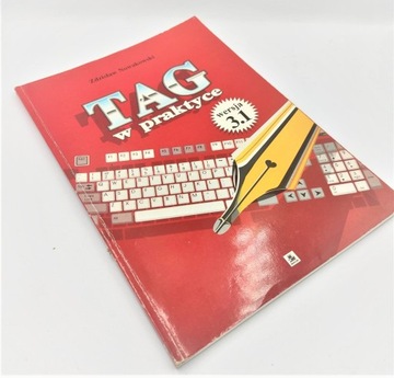 TAG w praktyce wersja 3.1 Zdzisław Nowakowski