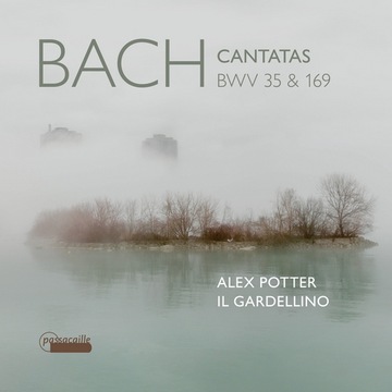 Bach Cantatas BWV 35, 169 Il Gardellino PASSACAILE