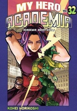 My Hero Academia - Akademia bohaterów - 32 - MANGA - NOWA