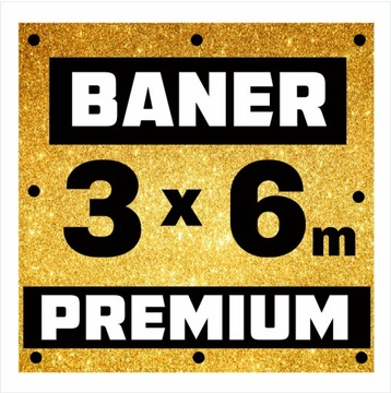 Baner Bilboard - PREMIUM - SUPERMOCNY - 3x6m