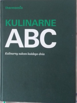 KULINARNE ABC THERMOMIX KULINARNY SUKCES KAŻDEGO