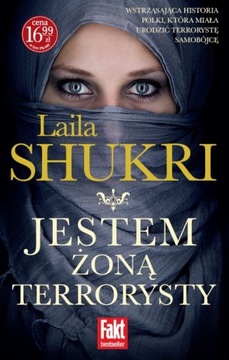JESTEM żoną terrorysty LAILA SHUKRI