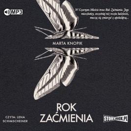 ROK ZAĆMIENIA AUDIOBOOK, MARTA KNOPIK