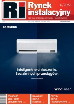 CZASOPISMO RYNEK INSTALACYJNY 6/2022