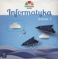 Kalejdoskop ucznia. Informatyka Płyta CD kl.1 WSiP