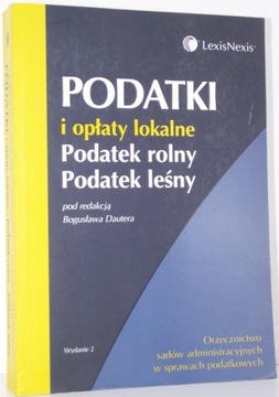 PODATKI I OPŁATY LOKALNE PODATEK ROLNY PODATEK LEŚ