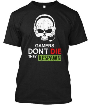 Koszulka Gamers Don't Die They Respawn 3 T-Shirt