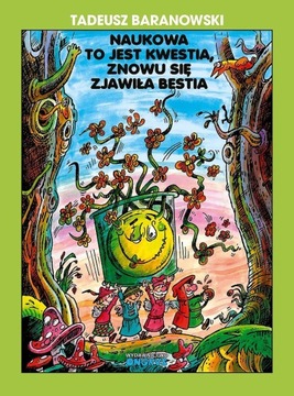 NAUKOWA TO JEST KWESTIA Tadeusz Baranowski NOWY