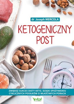 KETOGENICZNY POST / DR. JOSEPH MERCOLA