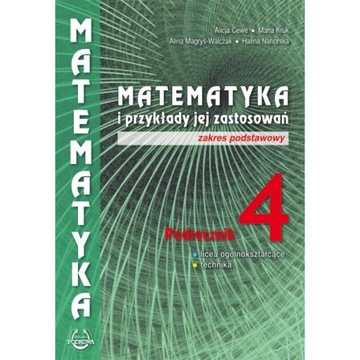 MATEMATYKA I PRZYKŁADY 4 LO PODRĘCZNIK PODSTAWOWY