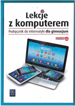LEKCJE Z KOMPUTEREM DLA GIM PODRĘCZNIK WYD WSIP