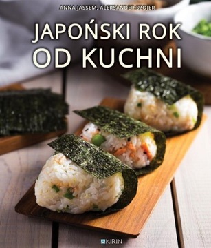 JAPOŃSKI ROK OD KUCHNI