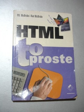 HTML to proste. Nat McBride, P.K. McBride