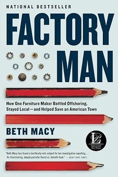 Factory Man by Beth Macy