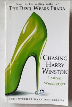 The Devil Wears Prada Chasing Harry Winston Lauren Weisberger