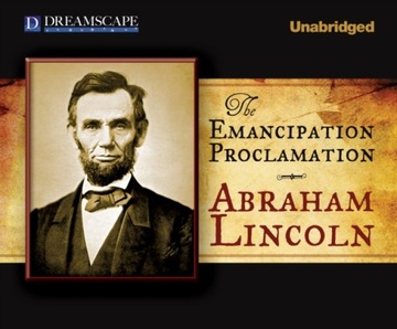 Emancipation Proclamation - Lincoln, Abraham