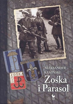 Zośka i Parasol. Opowieść o niektórych... - ebook