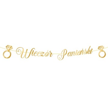 GIRLANDA BANER WIECZÓR PANIEŃSKI Złota 1,5M napis