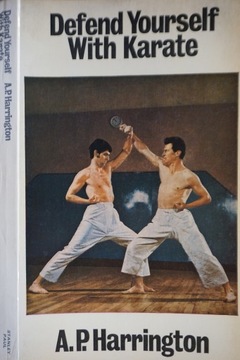 DEFEND YOURSELF WITH KARATE HARRINGTON SZTUKI WALKI