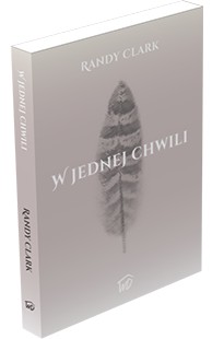 W jednej chwili - Randy Clark