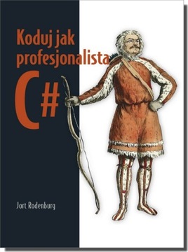 Koduj jak profesjonalista C# Jort Rodenburg
