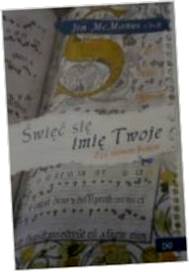 Święć się imię Twoje - Jim McManus