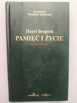 PAMIĘĆ I ŻYCIE Henri Bergson AWM